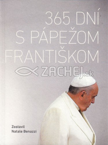 365 dní s pápežom Františkom | Natale Benazzi (ed.) | 6,60 € - obrázok 365 dní s pápežom Františkom