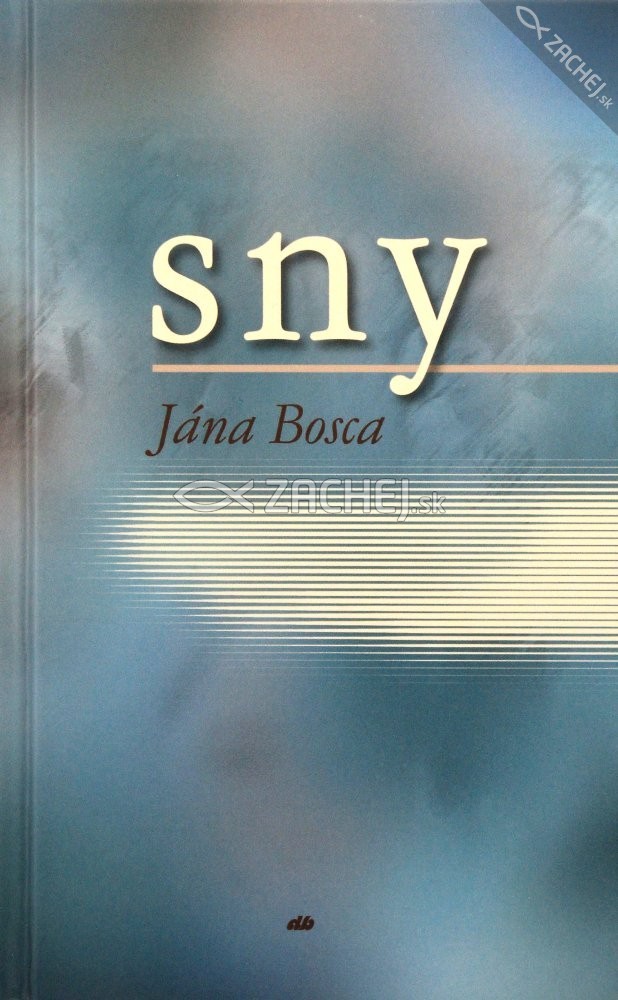 Sny Jána Bosca | Pietro Zerbino | 6,69 € - obrázok Sny Jána Bosca