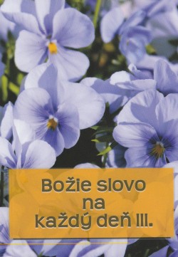 Božie slovo na každý deň III. | 4,27 € - obrázok Božie slovo na každý deň III.