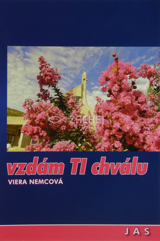 Vzdám Ti chválu | Viera Nemcová | 3,78 € - obrázok Vzdám Ti chválu