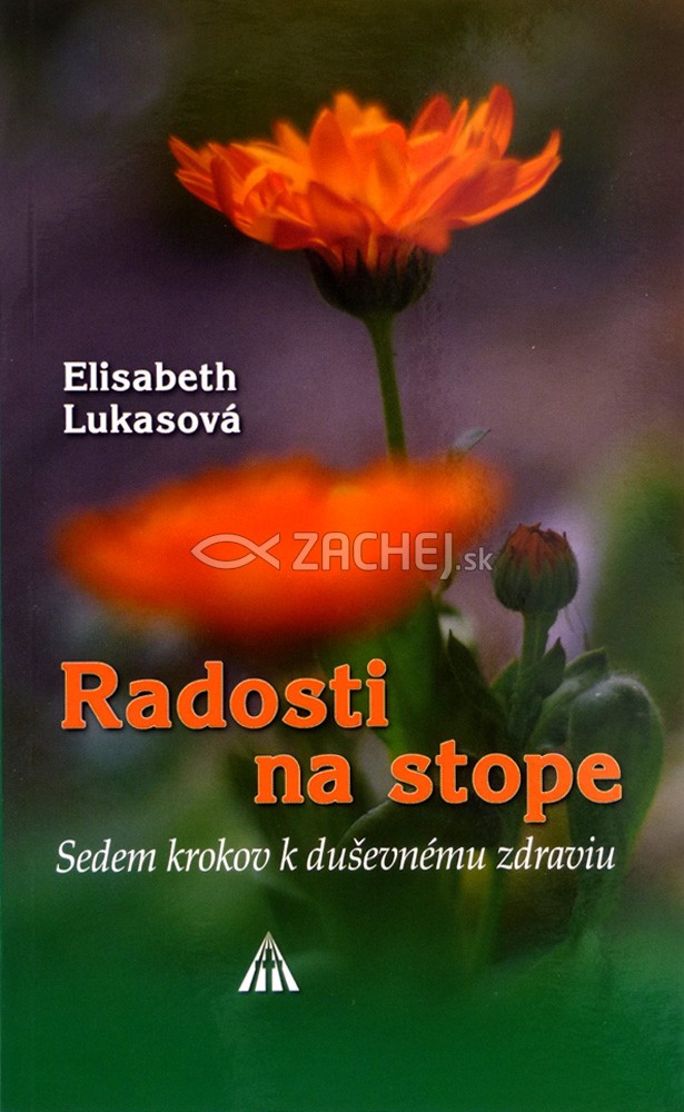 Radosti na stope - Sedem krokov k duševnému zdraviu | Elisabeth Lukasová | 4,37 € - obrázok Radosti na stope - Sedem krokov k duševnému zdraviu