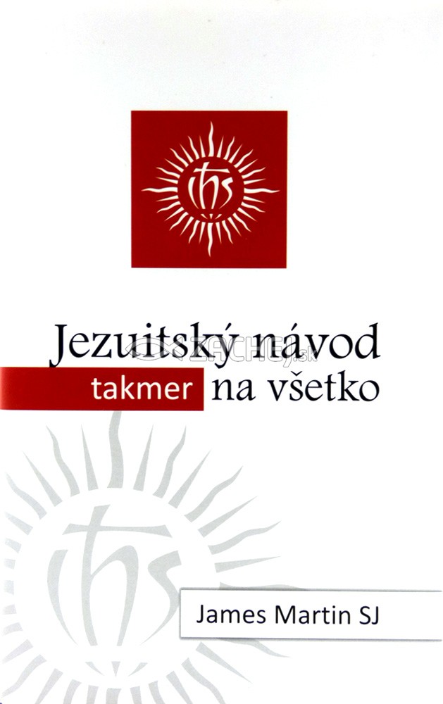 Jezuitský návod (takmer) na všetko | James Martin | 14,45 € - obrázok Jezuitský návod (takmer) na všetko