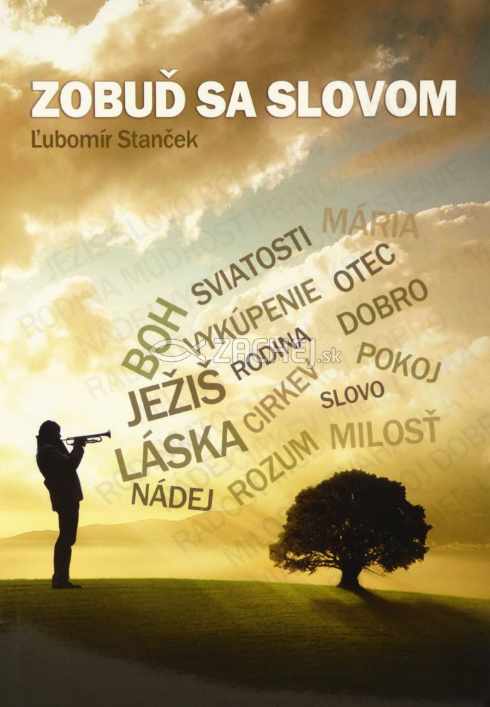 Zobuď sa slovom | Ľubomír Stanček | 8,25 € - obrázok Zobuď sa slovom