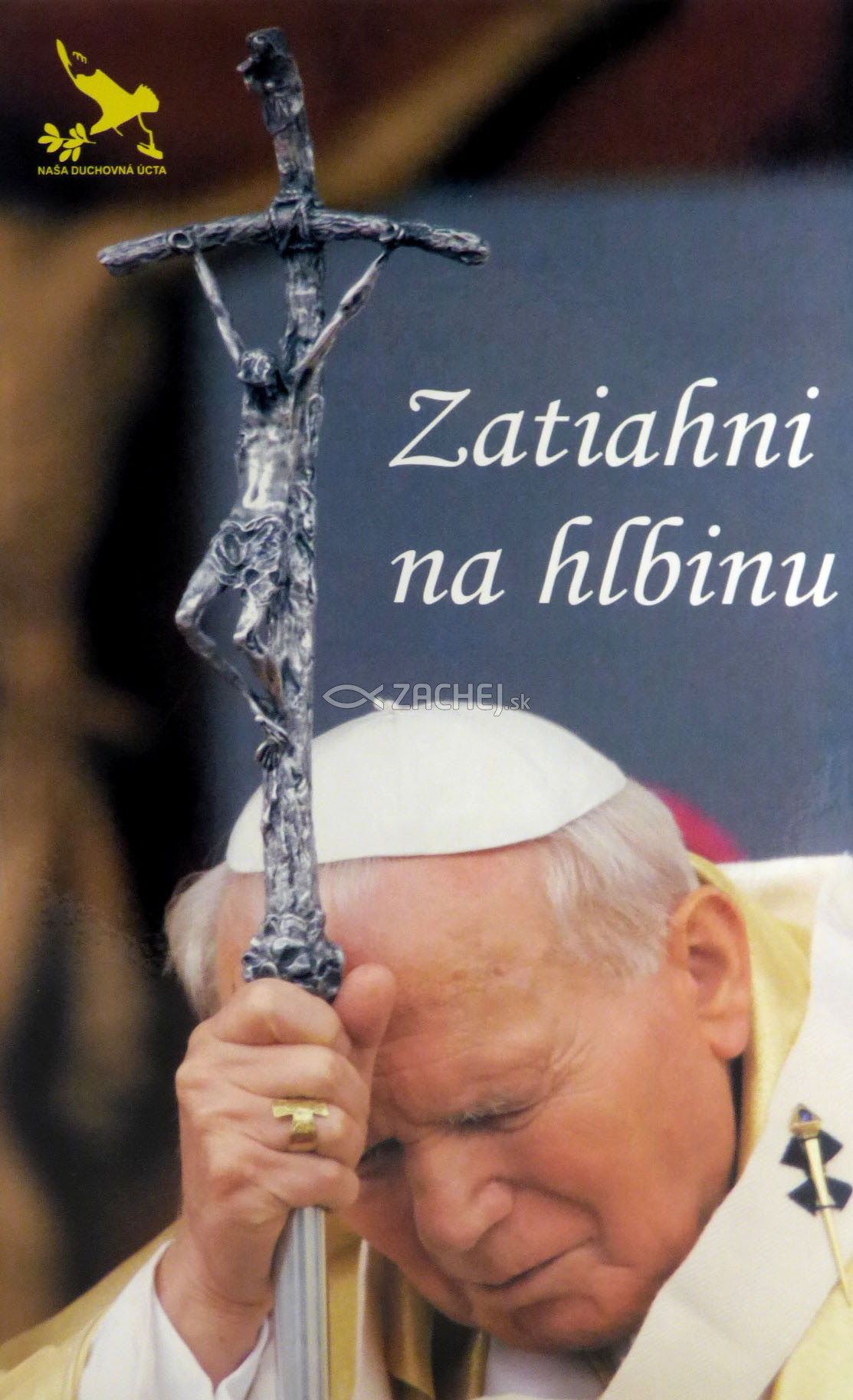 Zatiahni na hlbinu + 2 CD - Duchovná obnova s Jánom Pavlom II. | Martin Majda (ed.) | 3,40 € - obrázok Zatiahni na hlbinu + 2 CD - Duchovná obnova s Jánom Pavlom II.
