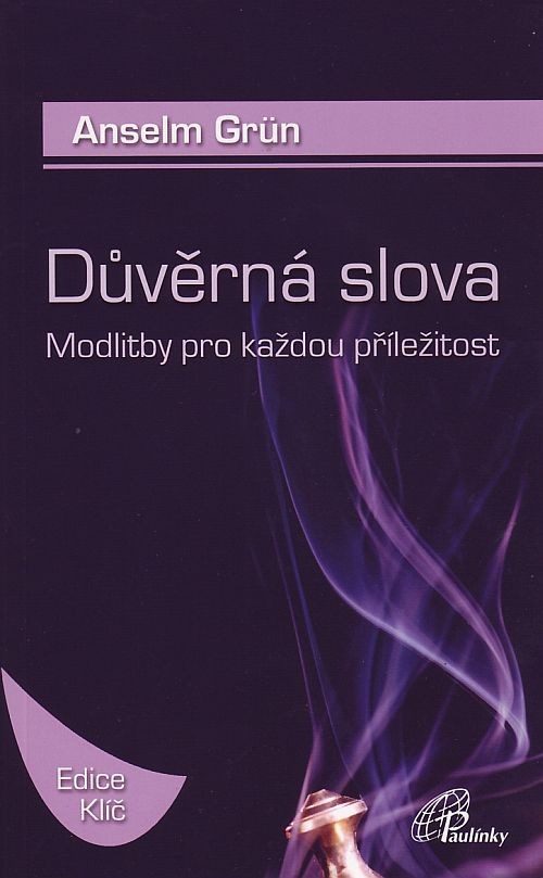 Důvěrná slova - Modlitby pro každou příležitost | Anselm Grün | 8,05 € - obrázok Důvěrná slova - Modlitby pro každou příležitost