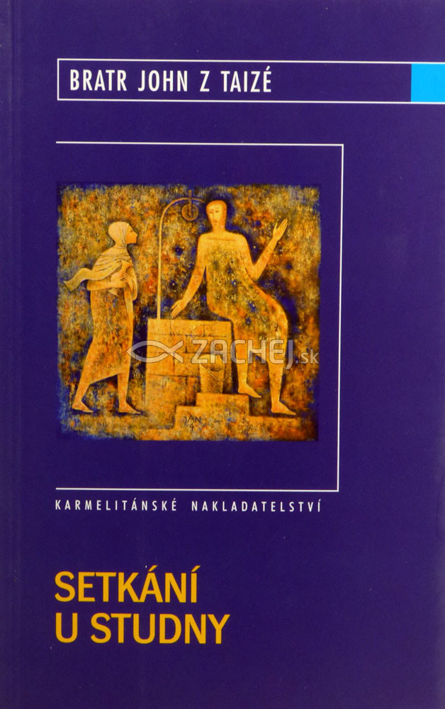 Setkání u studny | brat John z Taizé | 5,04 € - obrázok Setkání u studny
