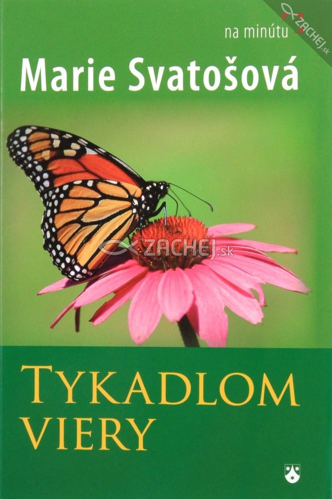 Tykadlom viery | Marie Svatošová | 2,91 € - obrázok Tykadlom viery