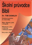 Školní průvodce Biblí (kat. č. 4865) | Tim Dowley | 1,26 € - obrázok Školní průvodce Biblí (kat. č. 4865)