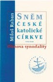 Sněm české katolické církve - Obnova synodality | Miloš Raba | 6,50 € - obrázok Sněm české katolické církve - Obnova synodality