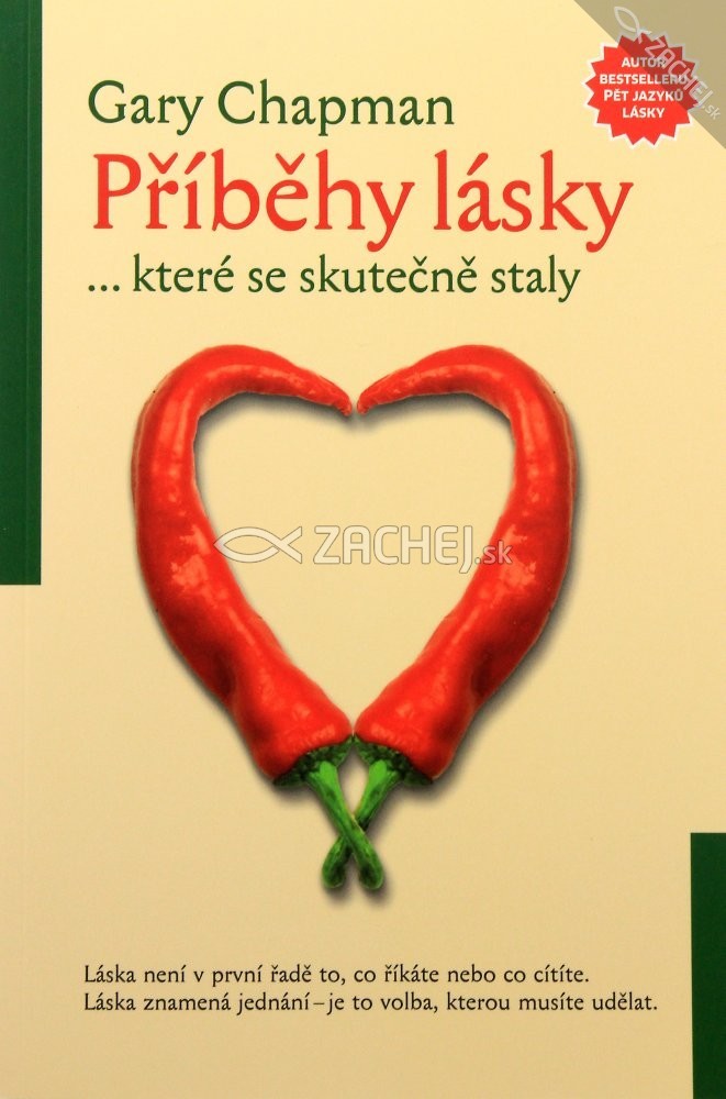 Příběhy lásky... které se skutečně staly | Gary Chapman | 9,22 € - obrázok Příběhy lásky... které se skutečně staly