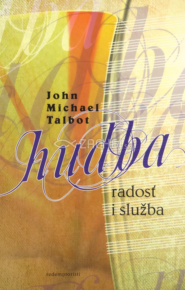 Hudba - Radosť i služba | John Michael Talbot | 2,81 € - obrázok Hudba - Radosť i služba