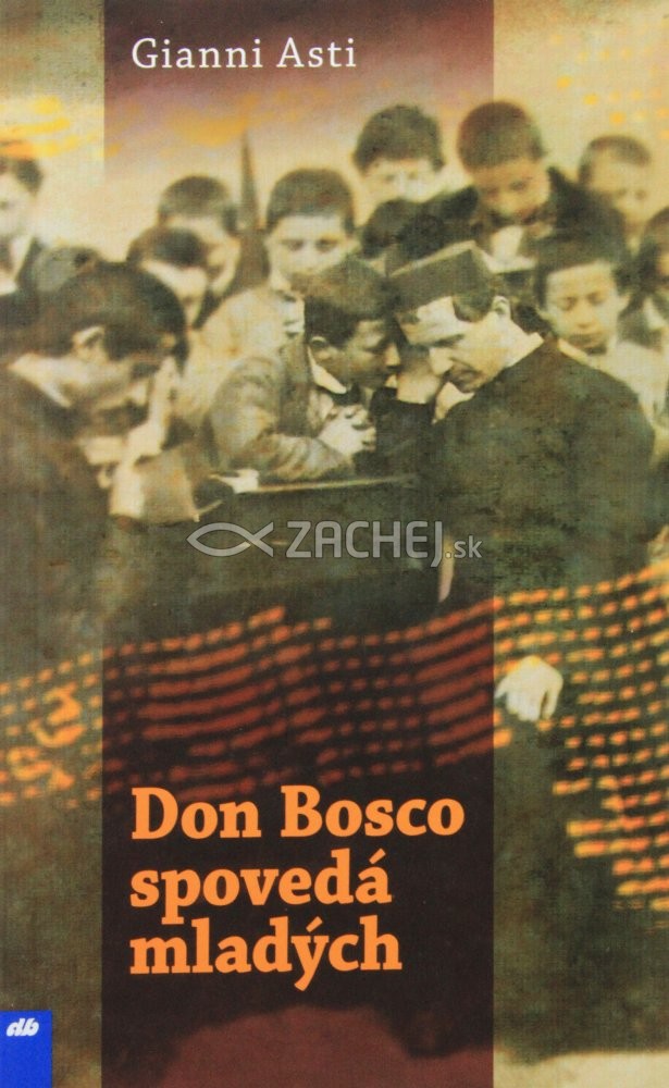 Don Bosco spovedá mladých | Gianni Asti | 1,25 € - obrázok Don Bosco spovedá mladých
