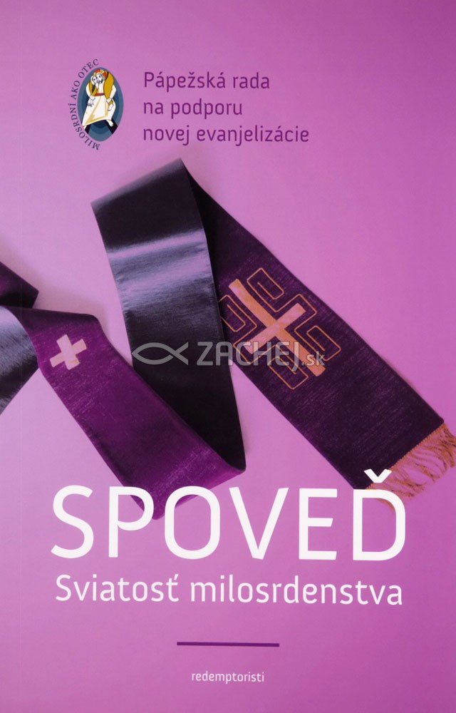 Spoveď - sviatosť milosrdenstva | Pápežská rada na podporu novej evanjelizácie | 3,01 € - obrázok Spoveď - sviatosť milosrdenstva