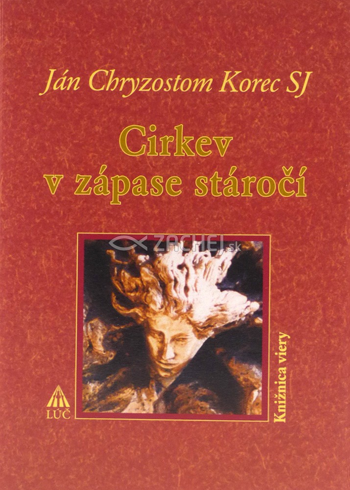 Cirkev v zápase stáročí | Ján Chryzostom Korec | 6,12 € - obrázok Cirkev v zápase stáročí