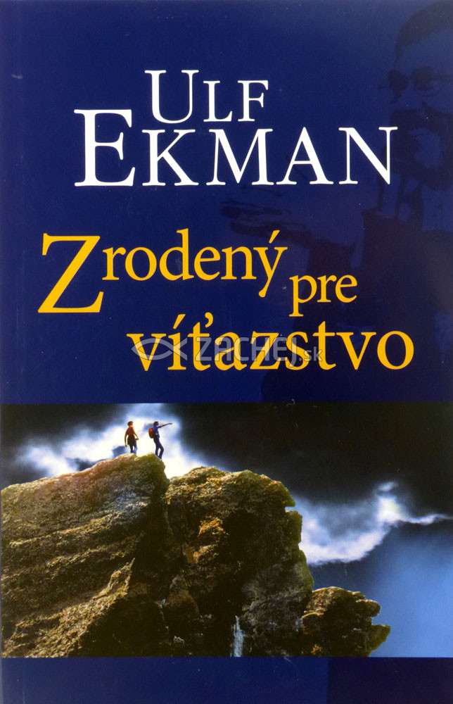 Zrodený pre víťazstvo | Ulf Ekman | 1,94 € - obrázok Zrodený pre víťazstvo