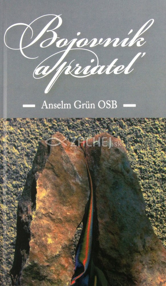 Bojovník a priateľ - Ako nájsť sám seba | Anselm Grün | 6,08 € - obrázok Bojovník a priateľ - Ako nájsť sám seba