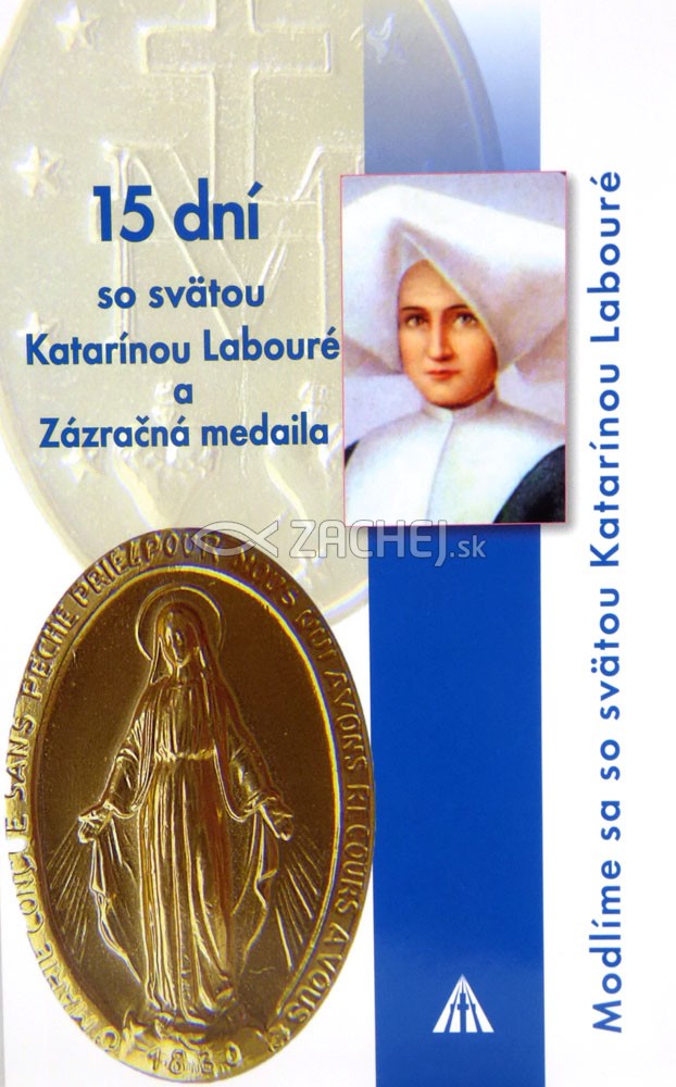 15 dní so svätou Katarínou Labouré a Zázračná medaila - Modlíme sa so svätou Katarínou Labouré | Élisabeth Charpyová | 3,88 € - obrázok 15 dní so svätou Katarínou Labouré a Zázračná medaila - Modlíme sa so svätou Katarínou Labouré