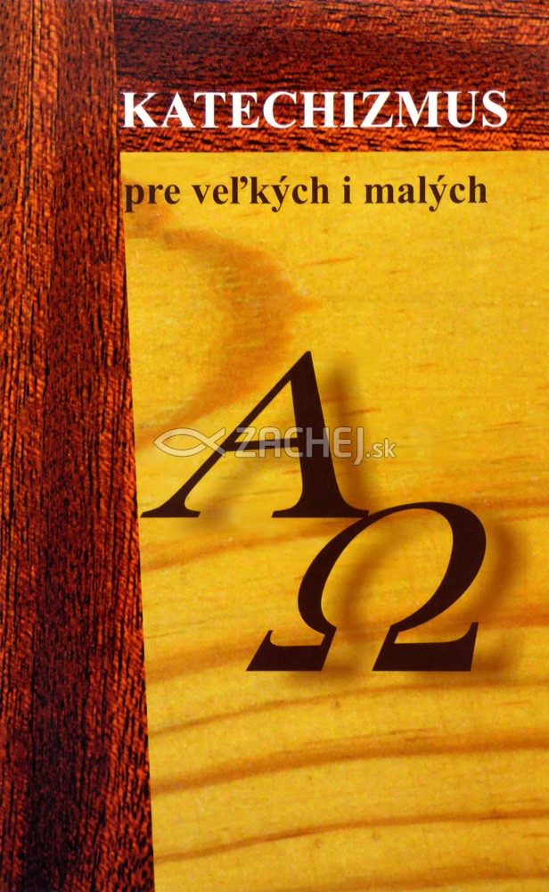 Katechizmus pre veľkých i malých | 2,74 € - obrázok Katechizmus pre veľkých i malých