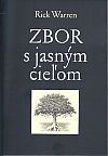 Zbor s jasným cieľom | Rick Warren | 2,43 € - obrázok Zbor s jasným cieľom