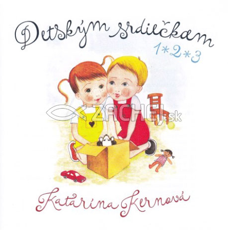 CD - Detským srdiečkam 1, 2, 3 | Katarína Kernová | 5,72 € - obrázok CD - Detským srdiečkam 1, 2, 3