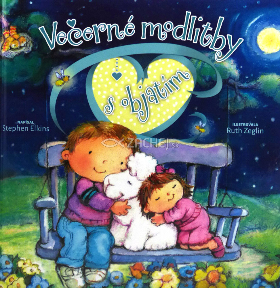 Večerné modlitby s objatím | Stephen Elkins | 10,57 € - obrázok Večerné modlitby s objatím