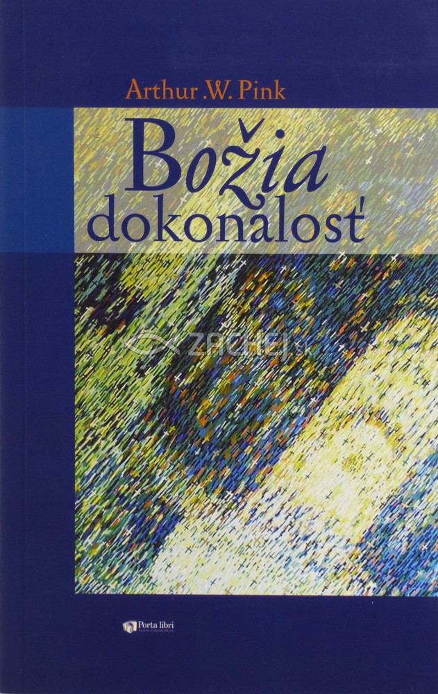 Božia dokonalosť | Arthur W. Pink | 1,94 € - obrázok Božia dokonalosť