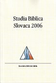 Studia Biblica Slovaca 2006 | Blažej Štrba | 19,40 € - obrázok Studia Biblica Slovaca 2006
