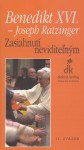 Zasiahnutí neviditeľným | Benedikt XVI. Joseph Ratzinger | 4,86 € - obrázok Zasiahnutí neviditeľným