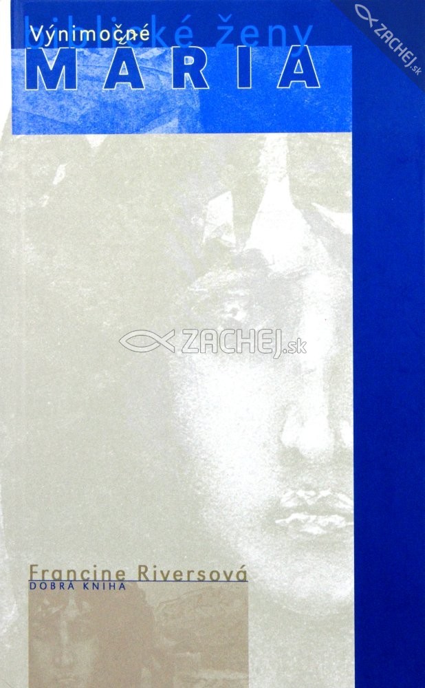 Mária | Francine Riversová | 5,82 € - obrázok Mária
