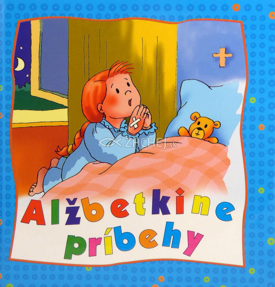Alžbetkine príbehy | Jan Wilkovie Malgorzata Wilková | 5,34 € - obrázok Alžbetkine príbehy