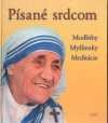 Písané srdcom - Modlitby, myšlienky, meditácie | Matka Tereza | 3,71 € - obrázok Písané srdcom - Modlitby, myšlienky, meditácie