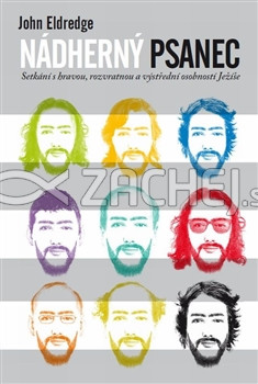 Nádherný psanec - Setkání s hravou, rozvratnou a výstřední osobností Ježíše | John Eldredge | 10,28 € - obrázok Nádherný psanec - Setkání s hravou, rozvratnou a výstřední osobností Ježíše