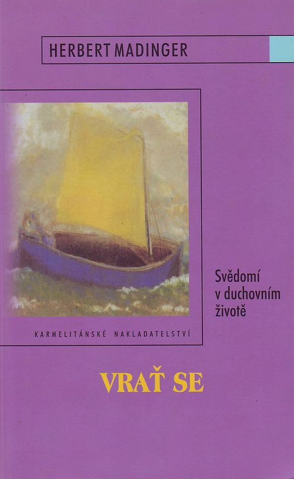 Vrať se - Svědomí v duchovním životě | Herbert Madinger | 5,82 € - obrázok Vrať se - Svědomí v duchovním životě