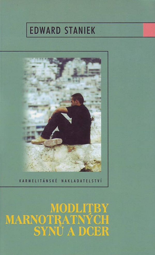 Modlitby marnotratných synů a dcer | Edward Staniek | 4,75 € - obrázok Modlitby marnotratných synů a dcer