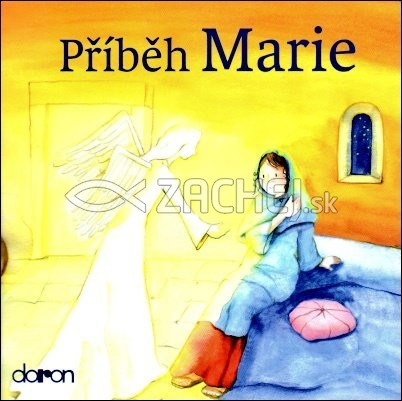 Příběh Marie (Nový zákon) - Příběh Marie od zvěstování po Letnice | Bettina Herrmann Sybille Wittmann | 1,84 € - obrázok Příběh Marie (Nový zákon) - Příběh Marie od zvěstování po Letnice
