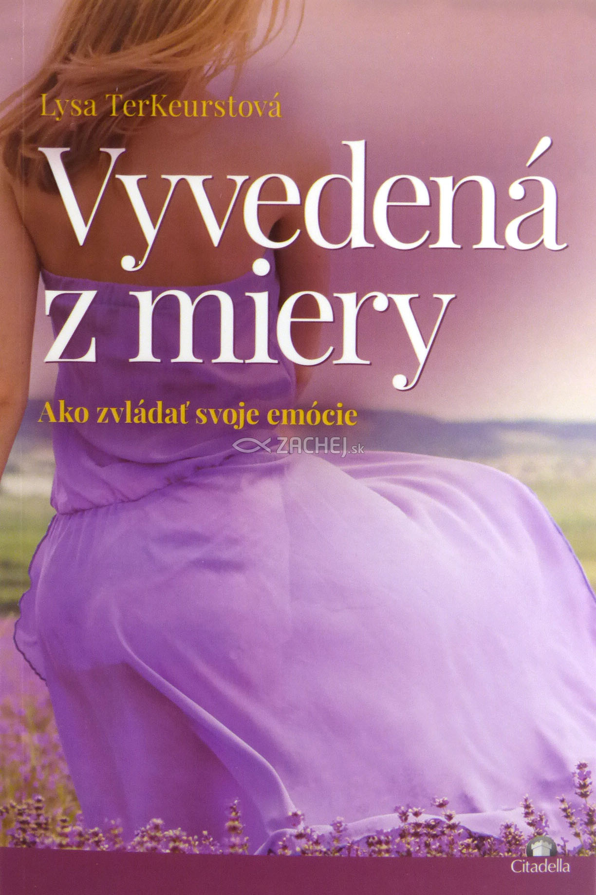 Vyvedená z miery - Ako zvládať svoje emócie | Lysa TerKeurstová | 12,51 € - obrázok Vyvedená z miery - Ako zvládať svoje emócie