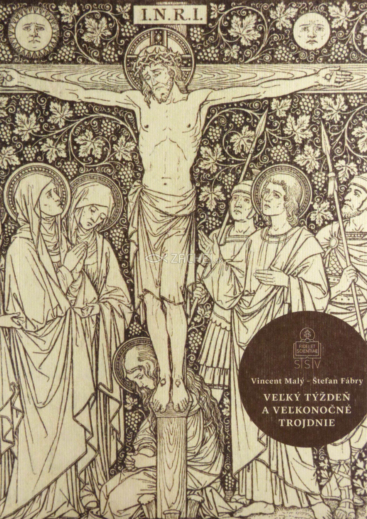 Veľký týždeň a Veľkonočné trojdnie | Vincent Malý (ed.) Štefan Fábry (ed.) | 13,48 € - obrázok Veľký týždeň a Veľkonočné trojdnie