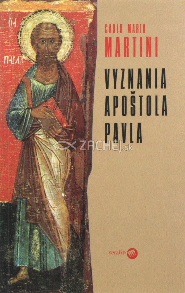 Vyznania apoštola Pavla | Carlo Maria Martini | 6,40 € - obrázok Vyznania apoštola Pavla