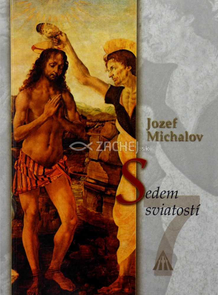 Sedem sviatostí | Jozef Michalov | 1,71 € - obrázok Sedem sviatostí