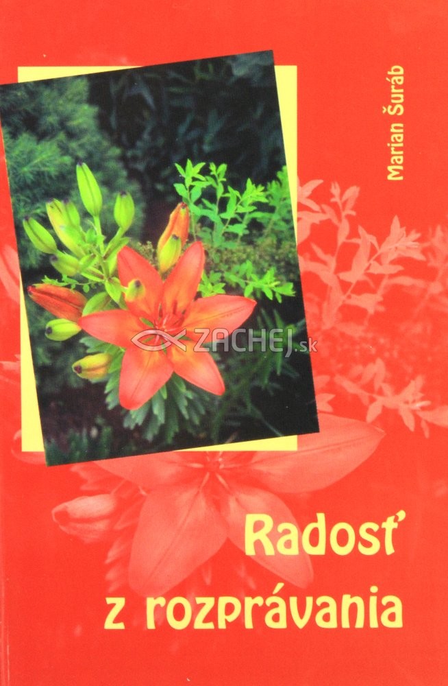 Radosť z rozprávania | Marian Šuráb | 4,27 € - obrázok Radosť z rozprávania