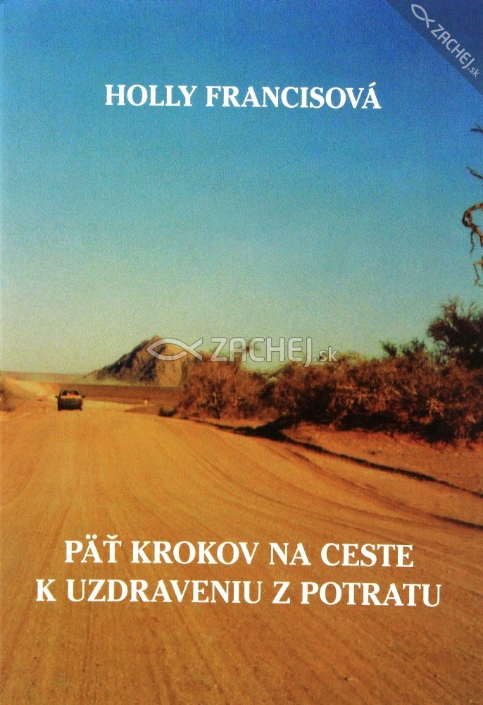 Päť krokov na ceste k uzdraveniu z potratu | Holly Francisová | 1,93 € - obrázok Päť krokov na ceste k uzdraveniu z potratu