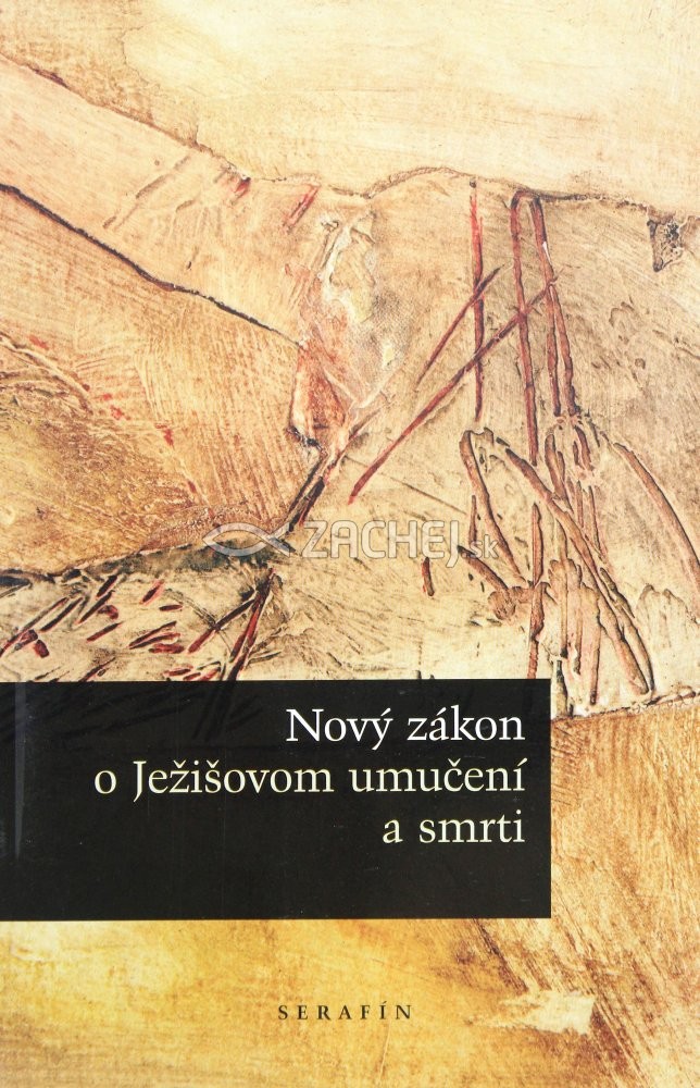 Nový zákon o Ježišovom umučení a smrti | Hugolin Langkammer | 7,08 € - obrázok Nový zákon o Ježišovom umučení a smrti