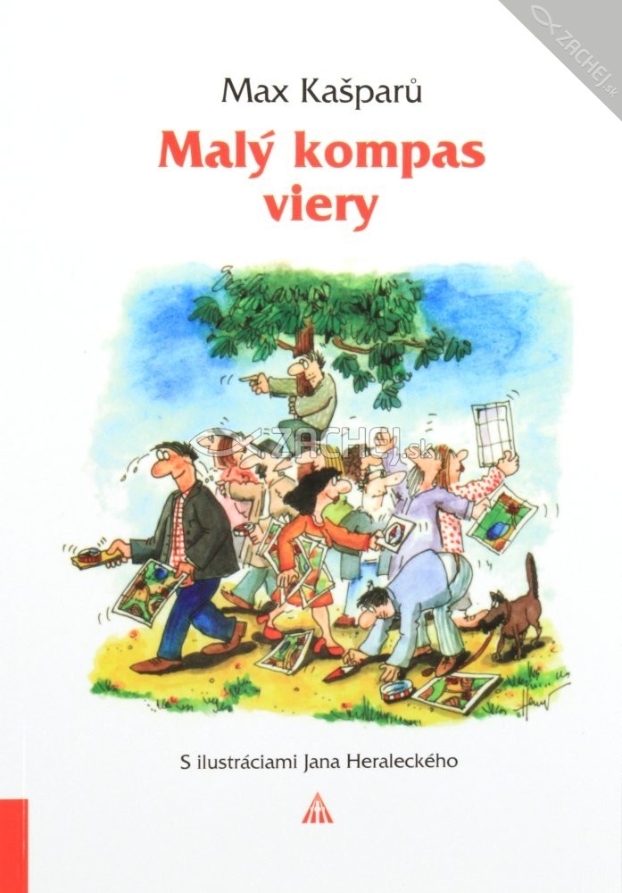 Malý kompas viery - pre hľadajúcich, blúdiacich a neveriacich ľudí | Max Kašparů | 4,85 € - obrázok Malý kompas viery - pre hľadajúcich, blúdiacich a neveriacich ľudí