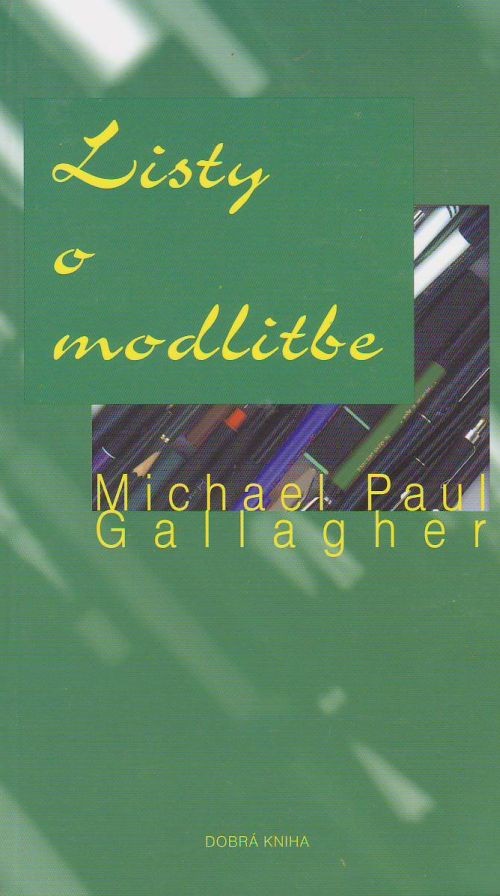 Listy o modlitbe | Michael Paul Gallagher | 1,29 € - obrázok Listy o modlitbe