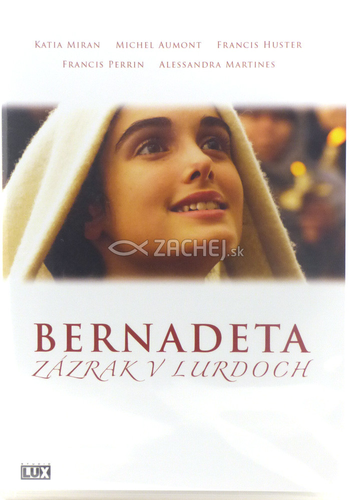 DVD: Bernadeta - Zázrak v Lurdoch | Jean Sagols | 8,34 € - obrázok DVD: Bernadeta - Zázrak v Lurdoch