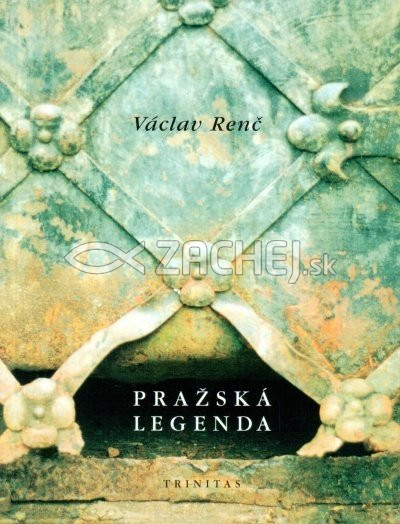 Pražská legenda (5. vydání) | Václav Renč | 3,88 € - obrázok Pražská legenda (5. vydání)