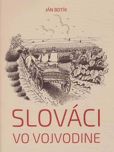 Slováci vo Vojvodine | Ján Botík | 17,46 € - obrázok Slováci vo Vojvodine