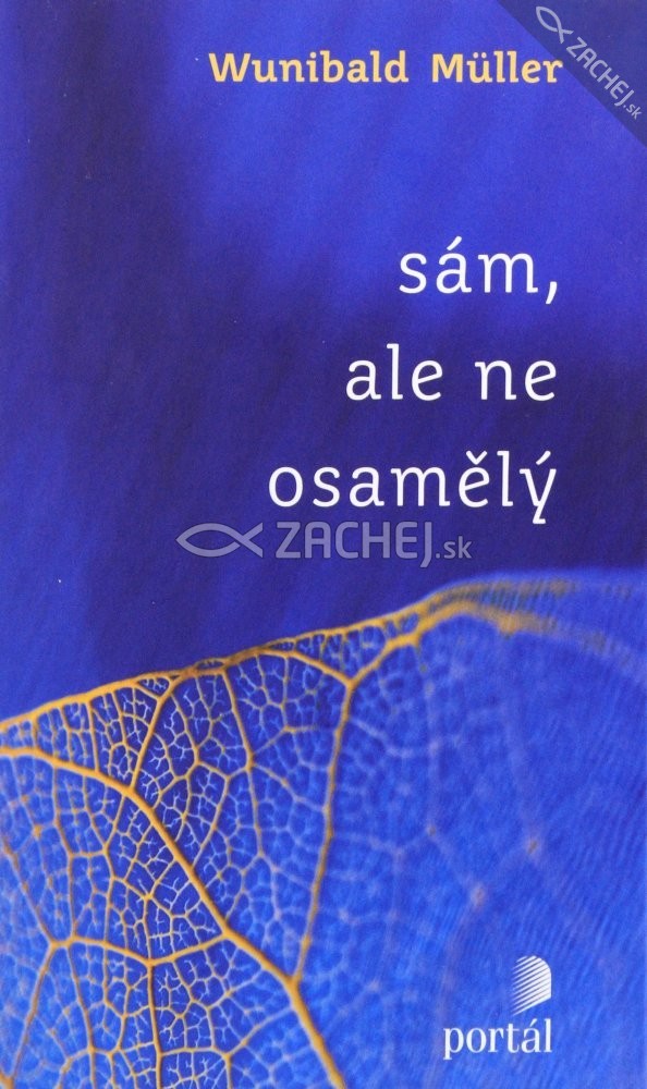 Sám, ale ne osamělý | Wunibald Muller | 6,11 € - obrázok Sám, ale ne osamělý