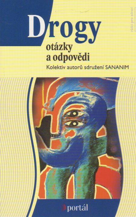 Drogy - Otázky a odpovědi | Kolektív autorov | 11,37 € - obrázok Drogy - Otázky a odpovědi