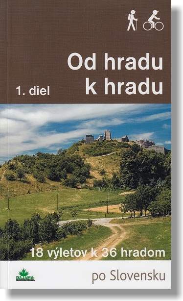 Od hradu k hradu 1. diel | Ján Lacika Daniel Kollár | 11,59 € - obrázok Od hradu k hradu 1. diel